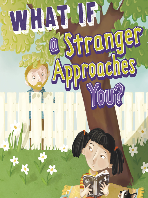 Title details for What If a Stranger Approaches You? by Anara Guard - Available